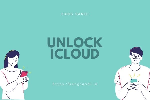 cara unlock icloud