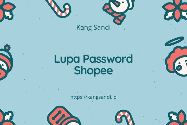 lupa password shopee
