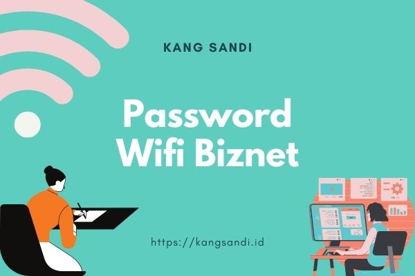 cara ganti password wifi biznet
