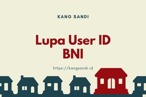 lupa user ID bni