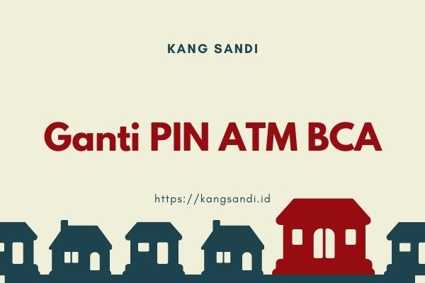 Ganti PIN ATM BCA