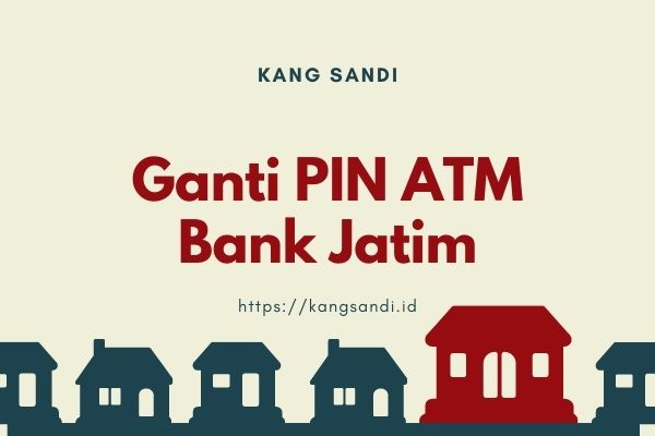 Ganti PIN ATM Bank Jatim